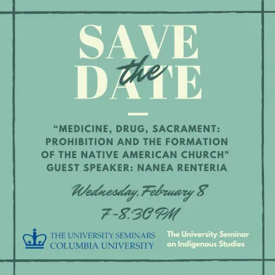 “Medicine, Drug, Sacrament: Prohibition and the Formation of the Native American Church" by Nanea Renteria