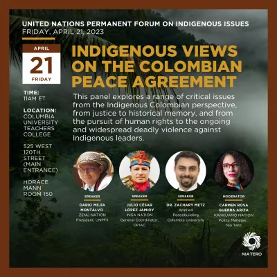 Indigenous views on the Colombian Peace Agreement
