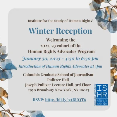 ISHR's Winter Reception: Welcoming the 2022-23 cohort of the Human Rights Advocates Program